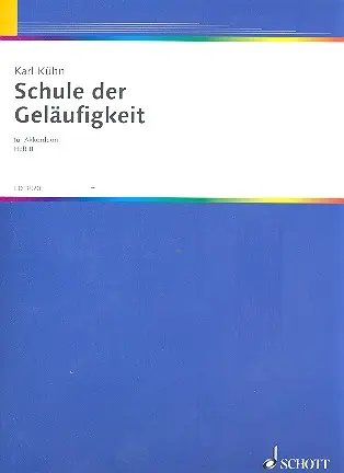 Cover: 9790001046503 | Schule Gelaufigkeit 2 | Karl Kuehn | Buch | Schott Music
