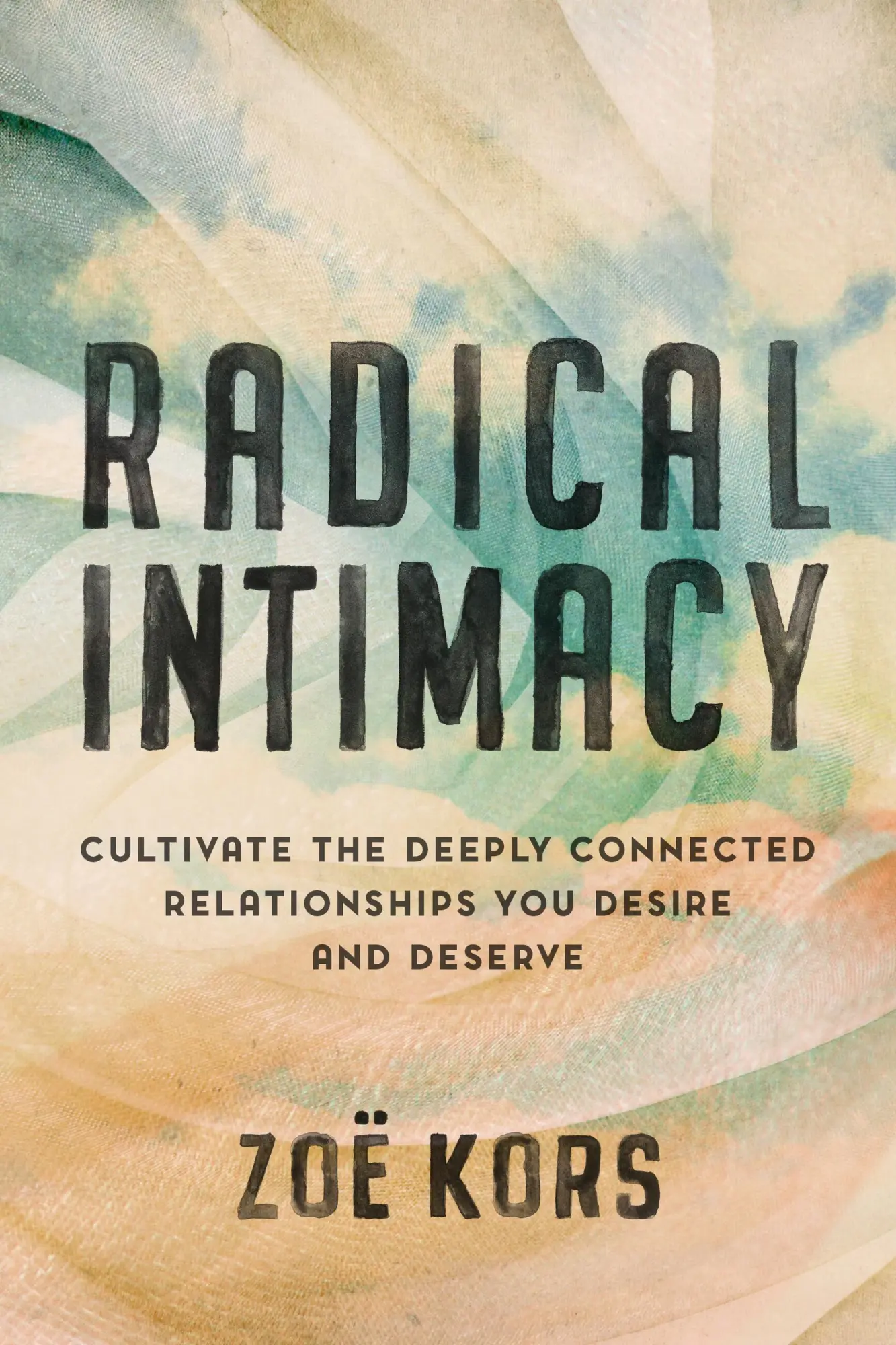 Cover: 9780306826603 | Radical Intimacy | Zoë Kors | Buch | Gebunden | Englisch | 2022
