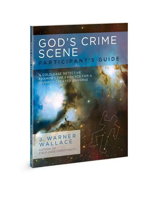 Cover: 9780830776603 | God's Crime Scene Participant's Guide | J Warner Wallace | Taschenbuch