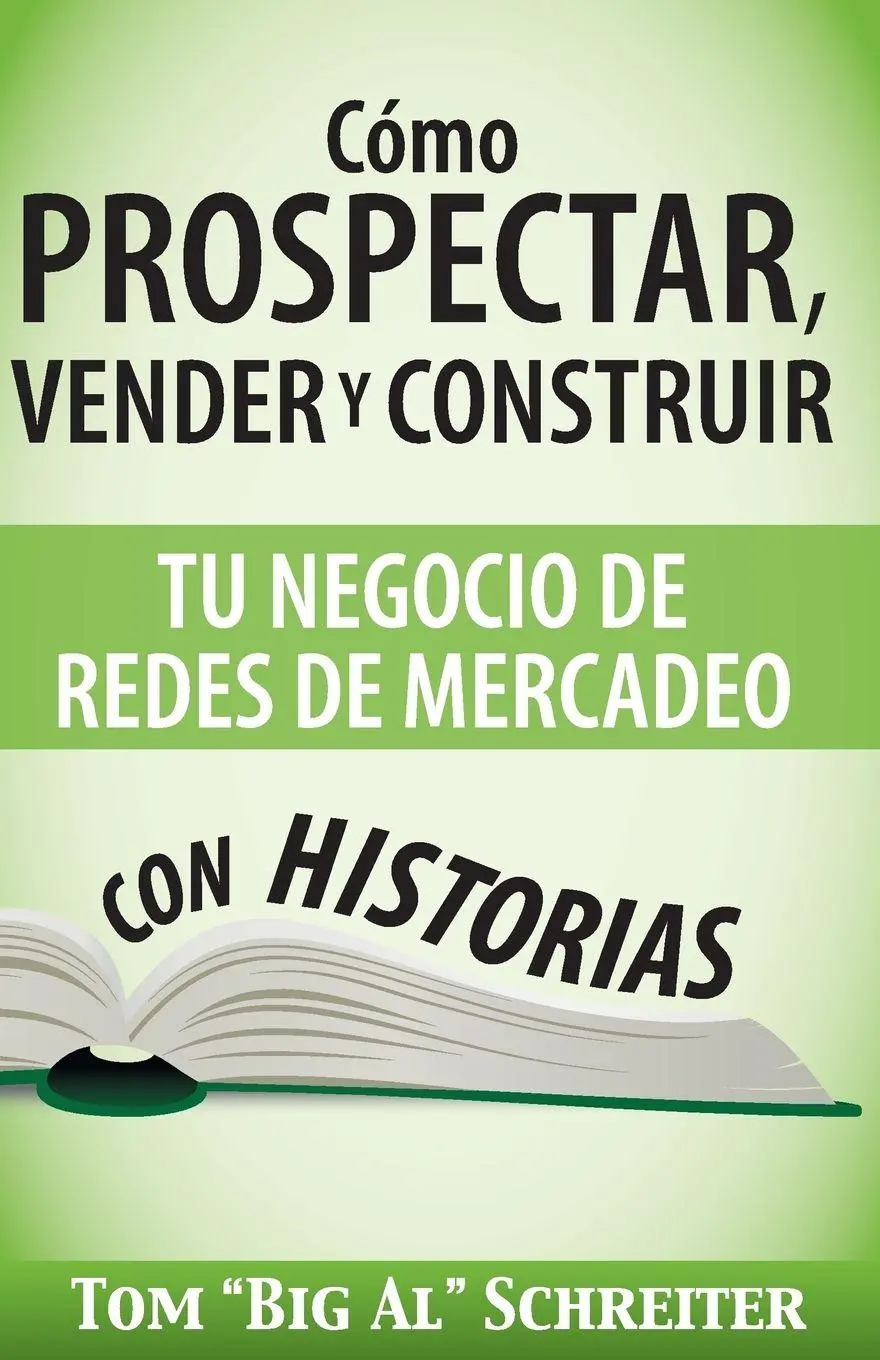Cover: 9781892366603 | Cómo Prospectar, Vender Y Construir Tu Negocio De Redes De Mercadeo...