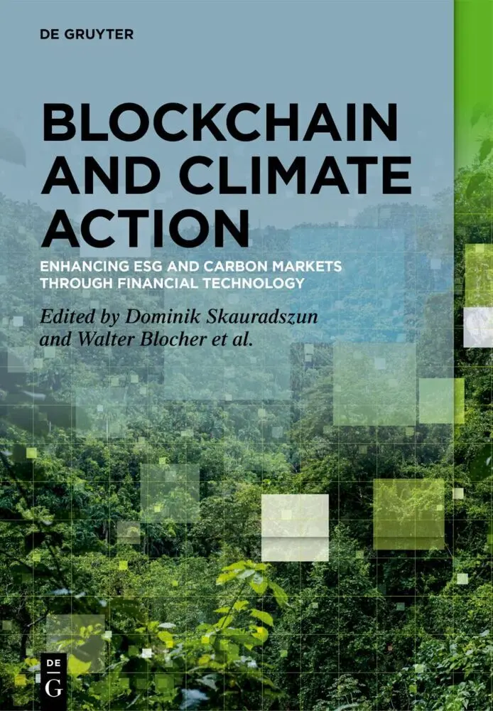 Cover: 9783111706603 | Blockchain and Climate Action | Dominik Skauradszun (u. a.) | Buch
