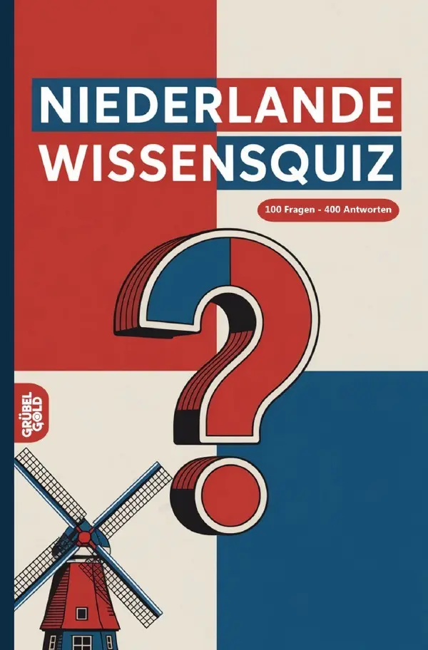 Cover: 9783565156603 | Niederlande Wissensquiz | Grübelgold Rätselhefte | Taschenbuch | 2026