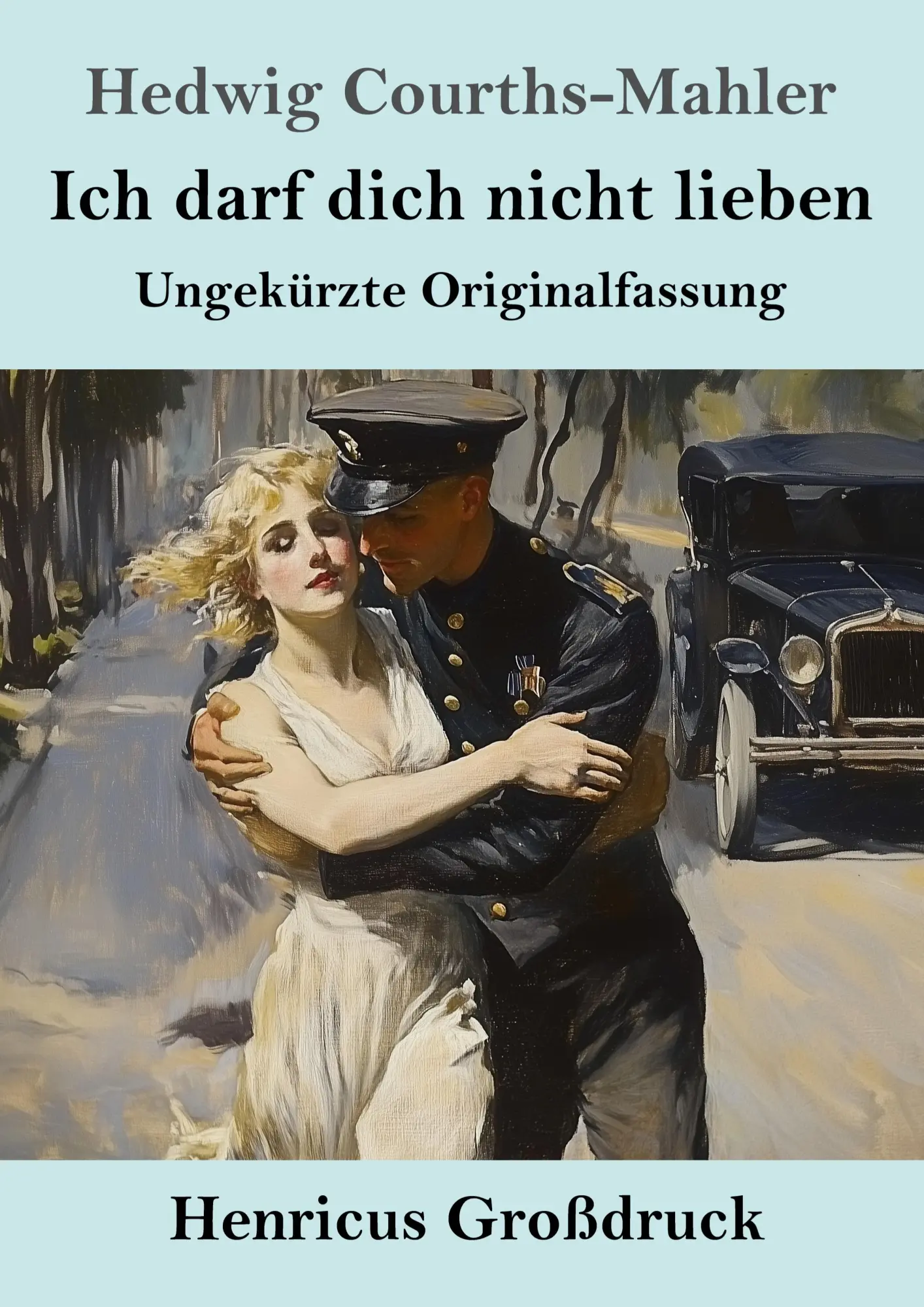 Cover: 9783847856603 | Ich darf dich nicht lieben (Großdruck) | Ungekürzte Originalfassung