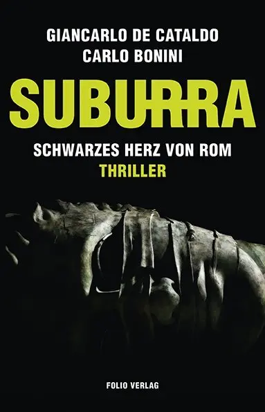 Cover: 9783852566603 | Suburra | Schwarzes Herz von Rom. Thriller | Cataldo (u. a.) | Buch