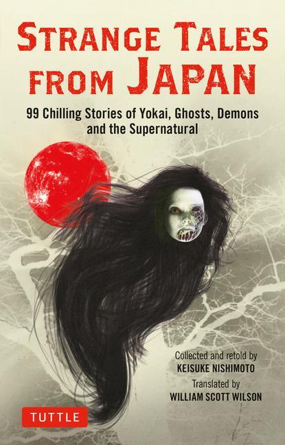Cover: 9784805316603 | Strange Tales from Japan | William Scott Wilson | Taschenbuch | 2021