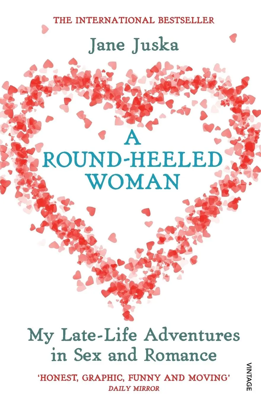 Cover: 9780099466703 | A Round-Heeled Woman | Jane Juska | Taschenbuch | Englisch | 2014