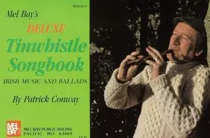 Cover: 9780871666703 | Deluxe Tinwhistle Songbook | Patrick Conway | Taschenbuch | Buch