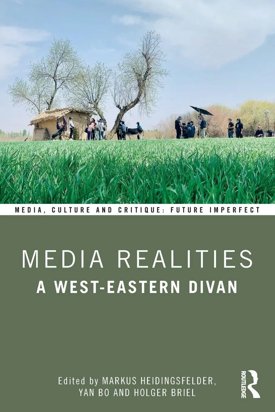 Cover: 9781032866703 | Media Realities | A West-Eastern Divan | Markus Heidingsfelder (u. a.)
