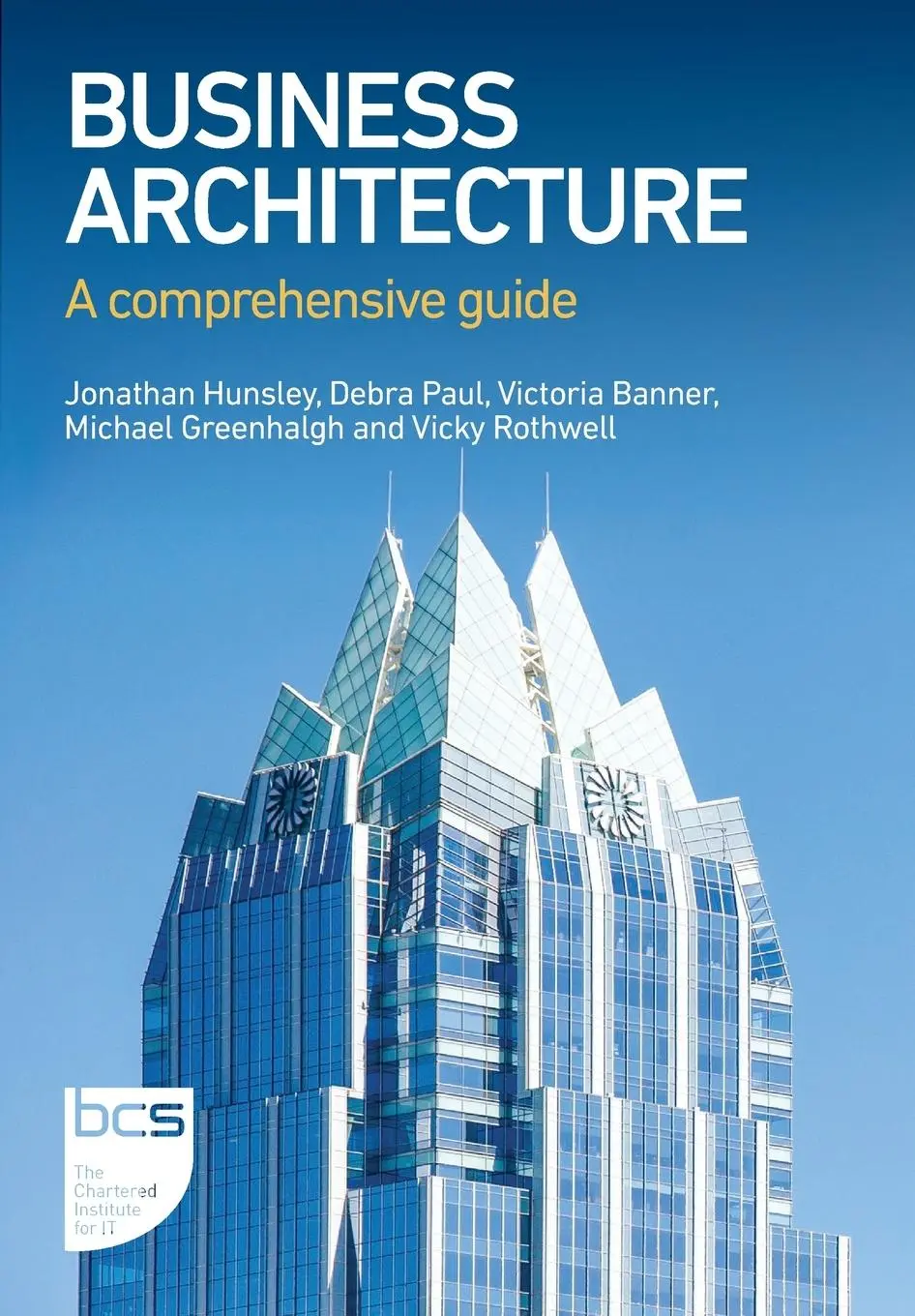 Cover: 9781780176703 | Business Architecture | A comprehensive guide | Hunsley (u. a.) | Buch