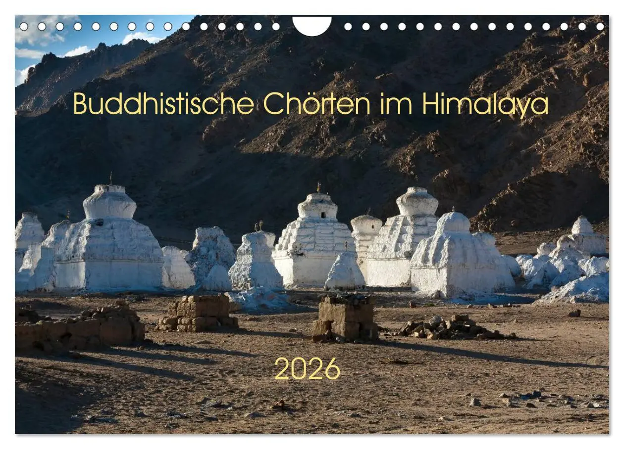 Cover: 9783516016703 | Buddhistische Chörten im Himalaya (Wandkalender 2026 DIN A4 quer),...