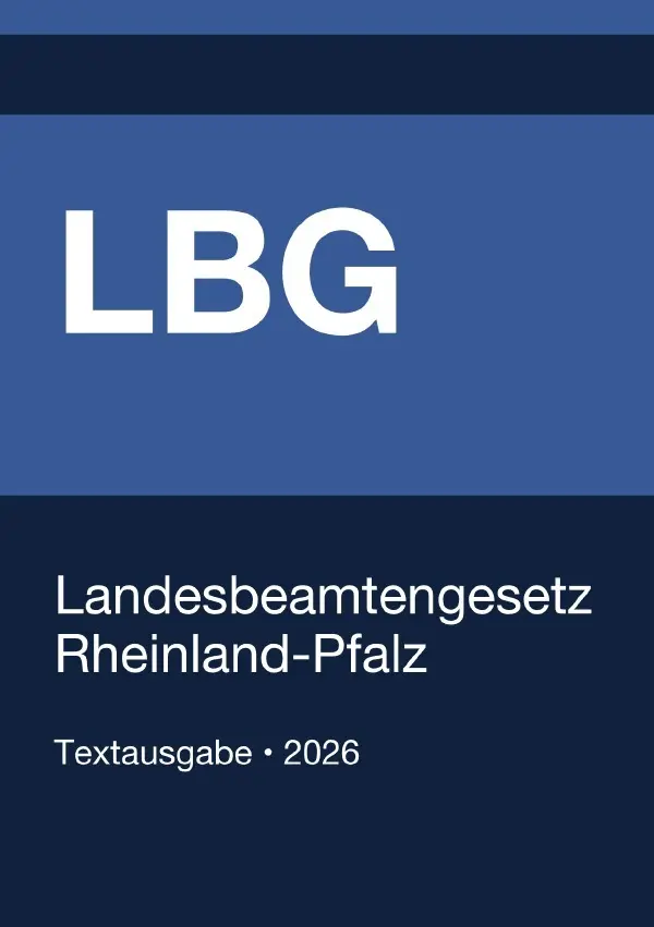 Cover: 9783565386703 | LBG - Landesbeamtengesetz Rheinland-Pfalz 2026 | Gesetze24 Deutschland