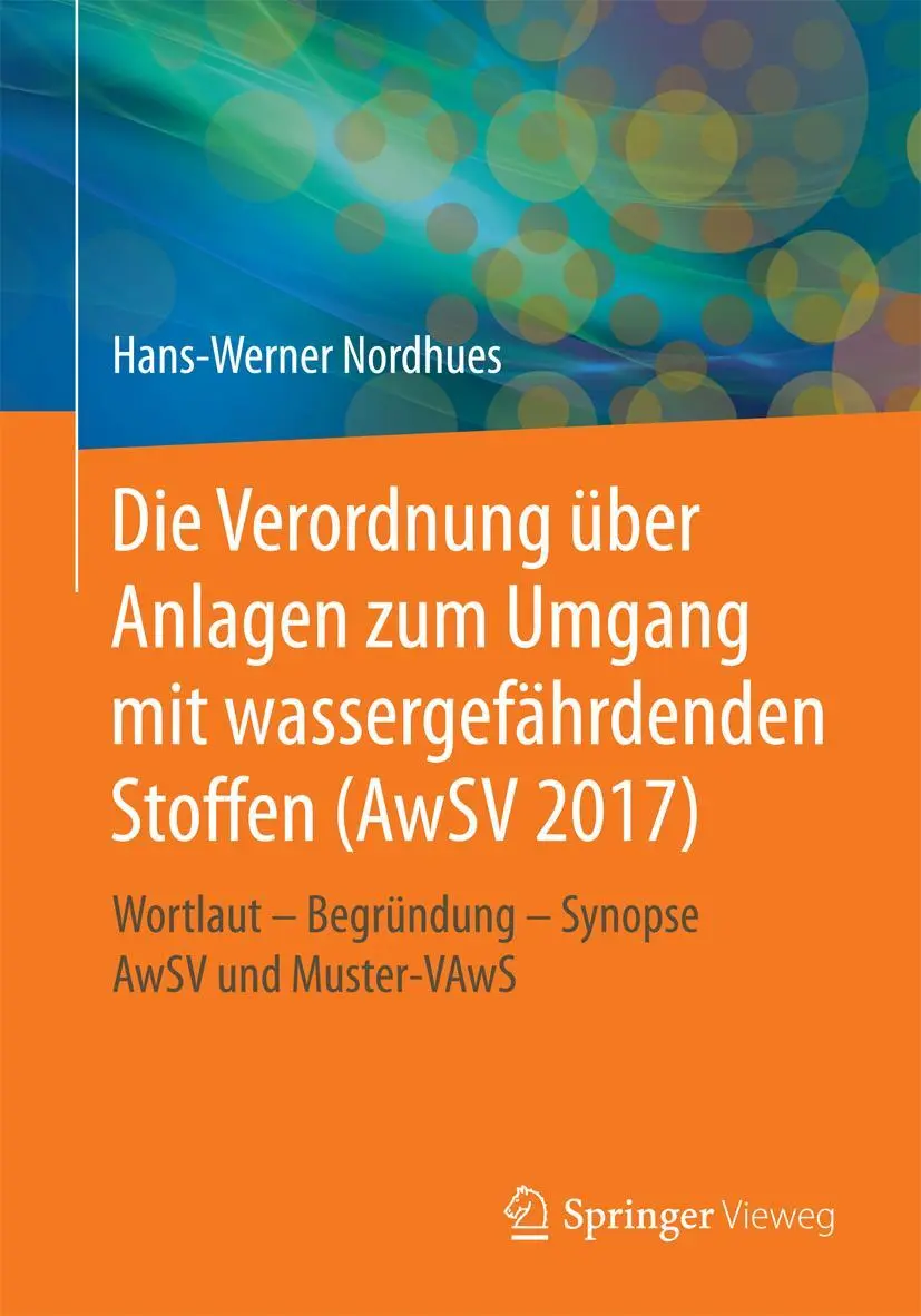 Cover: 9783658066703 | Die Verordnung über Anlagen zum Umgang mit wassergefährdenden...