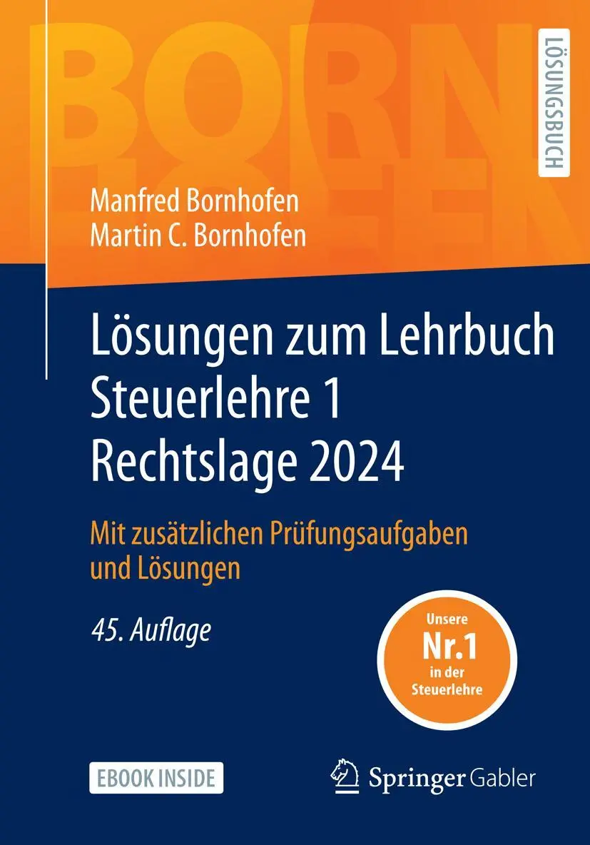 Cover: 9783658446703 | Lösungen zum Lehrbuch Steuerlehre 1 Rechtslage 2024 | Taschenbuch