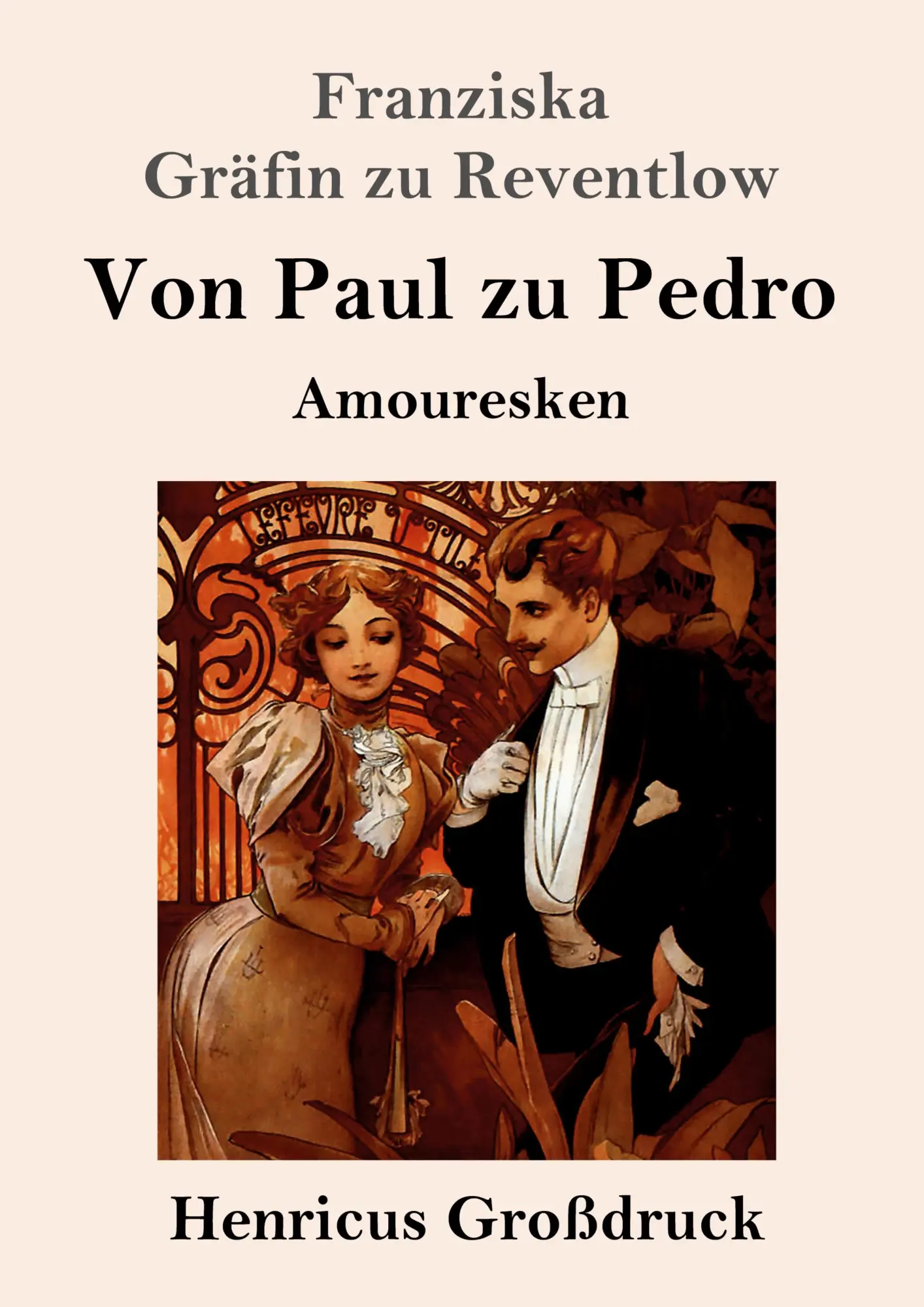 Cover: 9783847846703 | Von Paul zu Pedro (Großdruck) | Amouresken | Reventlow | Taschenbuch