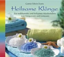 Cover: 9783893216703 | Heilsame Klänge | Gomer Edwin Evans | Audio-CD | 4 S. | Deutsch | 2011