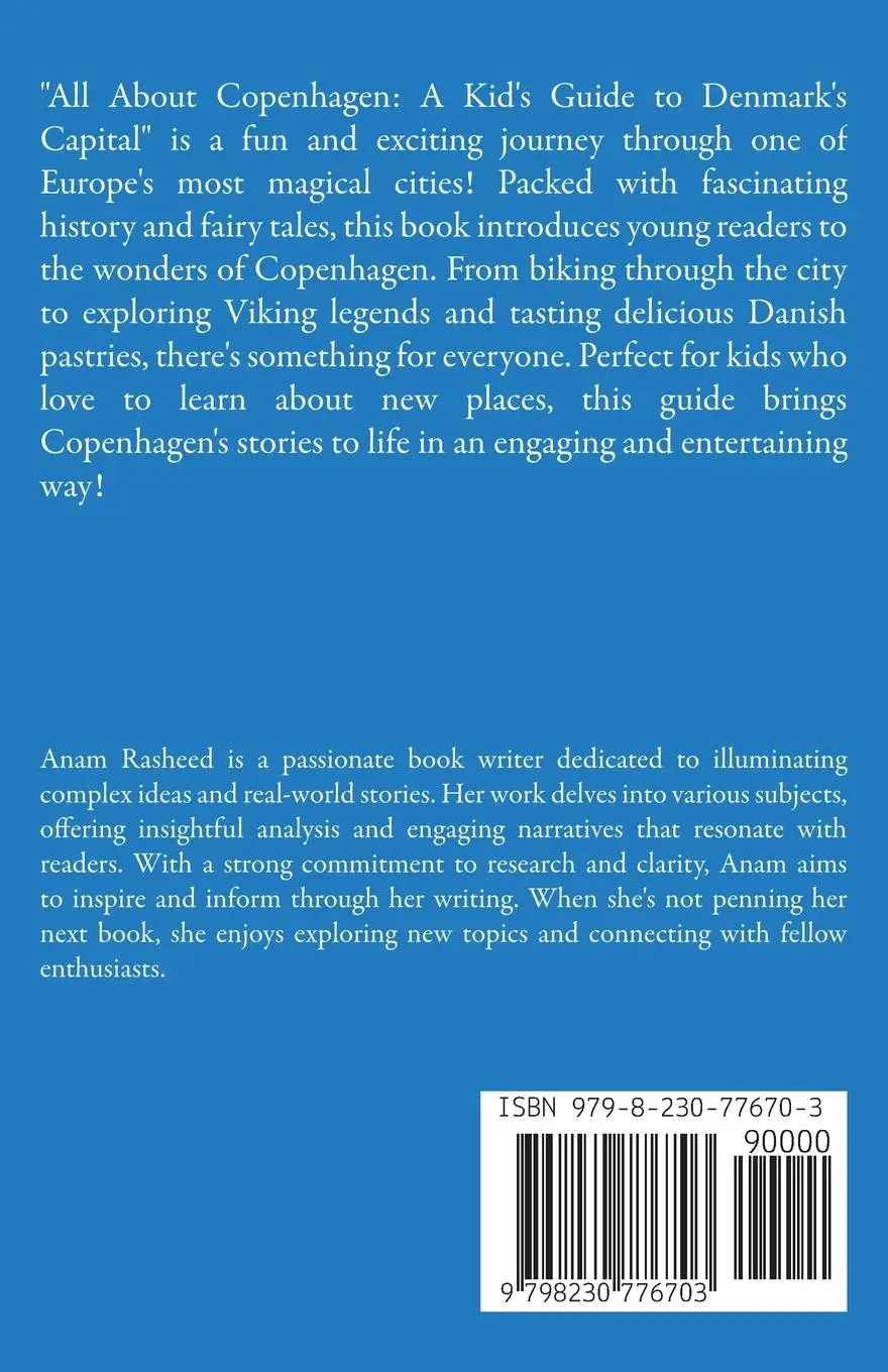 Rückseite: 9798230776703 | All About Copenhagen | A Kid's Guide to Denmark's Capital | Rasheed