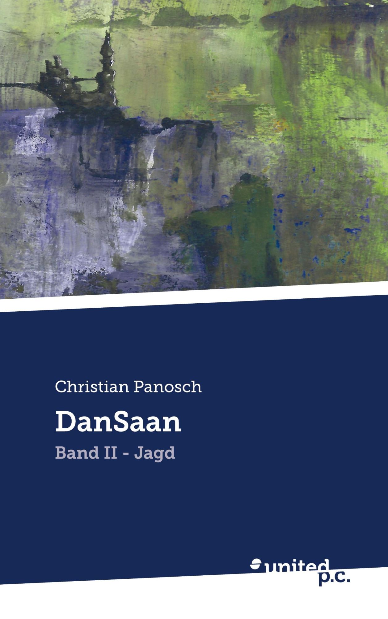 DanSaan: Band II - Jagd