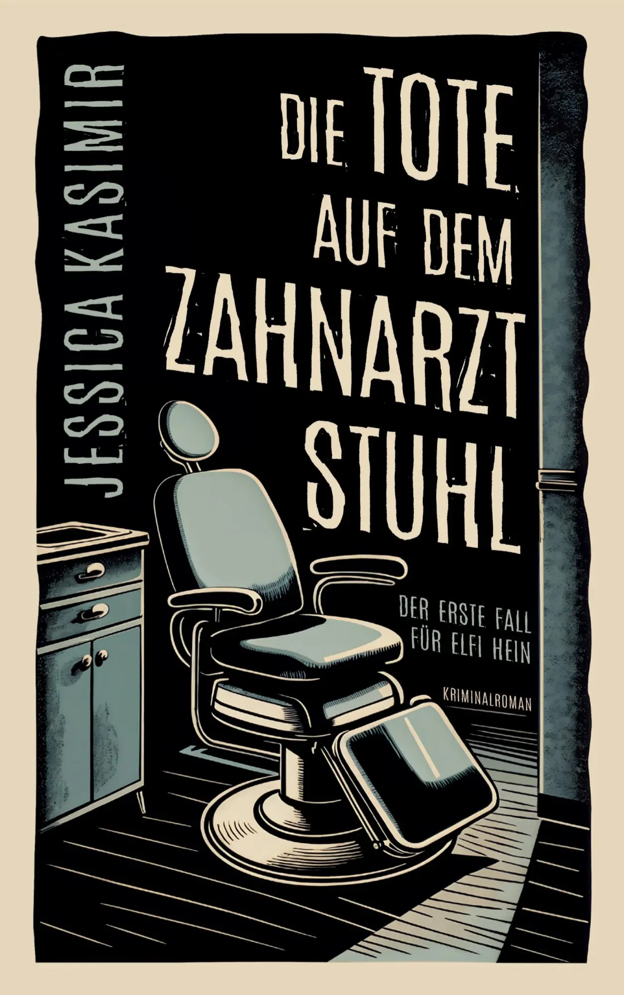 Cover: 9783769316803 | Die Tote auf dem Zahnarztstuhl | Der erste Fall für Elfi Hein | Buch