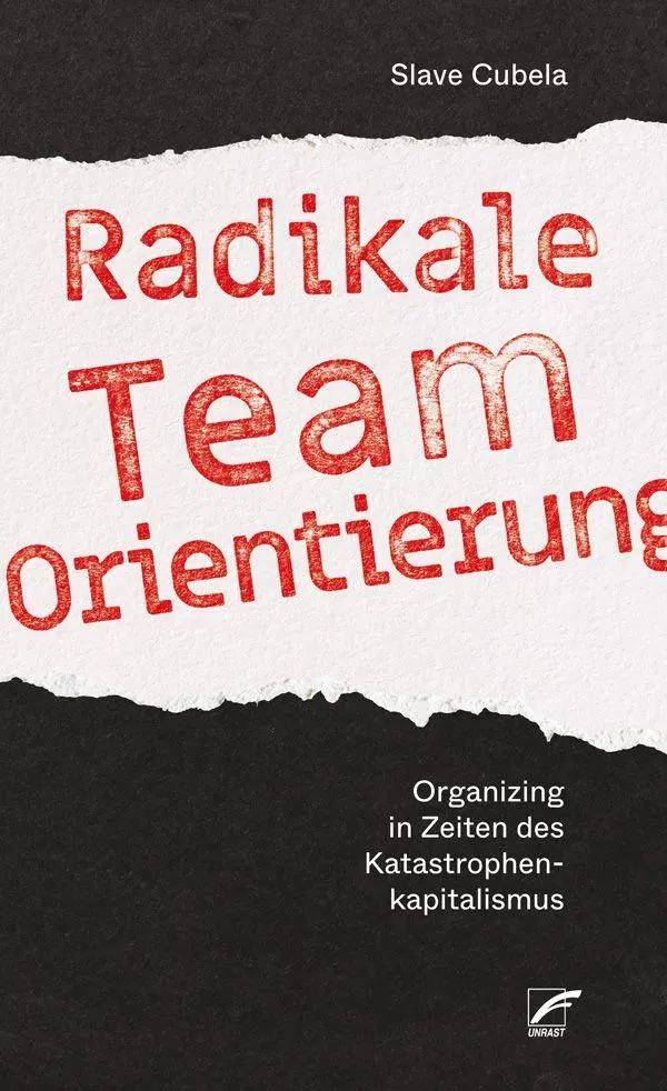 Cover: 9783897716803 | Radikale Teamorientierung | Slave Cubela | Taschenbuch | 100 S. | 2026