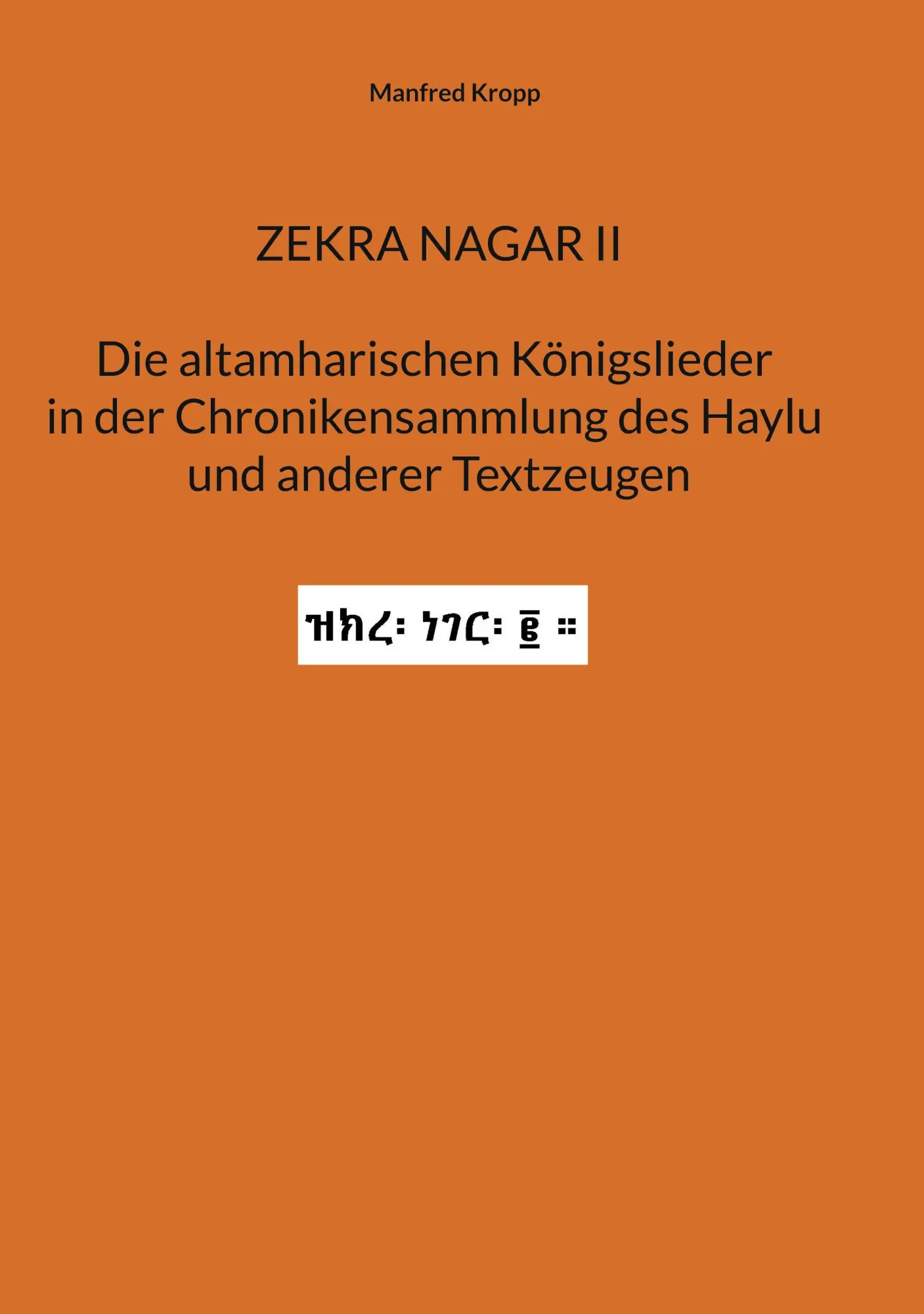 Cover: 9783939526803 | Zekra Nagar II | Manfred Kropp | Buch | 308 S. | Deutsch | 2024