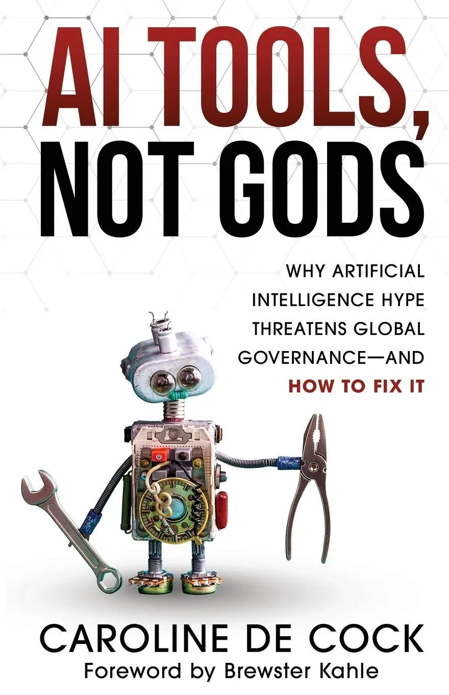 Cover: 9789083616803 | AI Tools, Not Gods | Caroline De Cock | Taschenbuch | Englisch | 2026