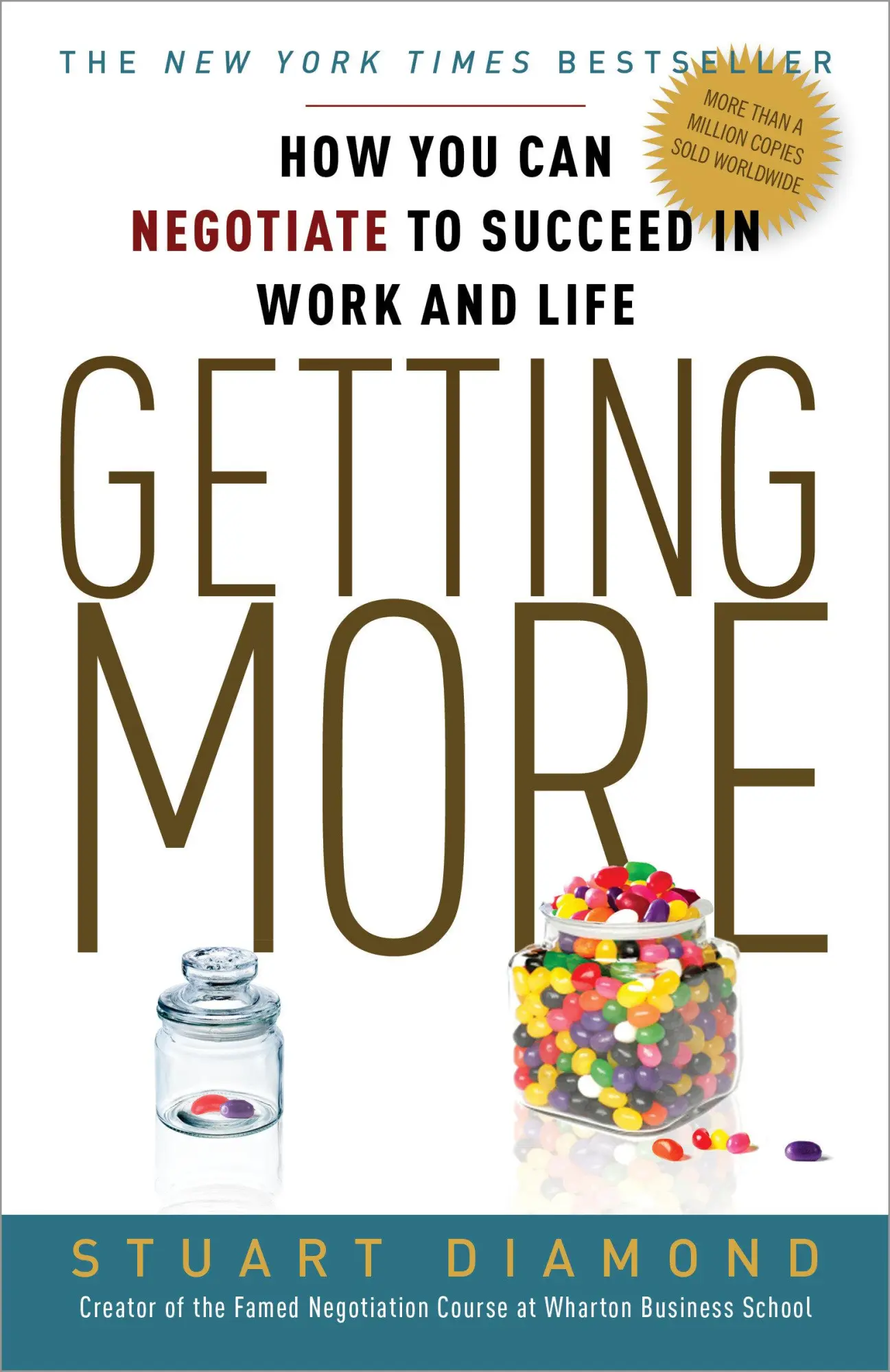 Cover: 9780307716903 | Getting More | How You Can Negotiate to Succeed in Work and Life Cover: 9780307716903 | Getting More | How You Can Negotiate to Succeed in Work and Life