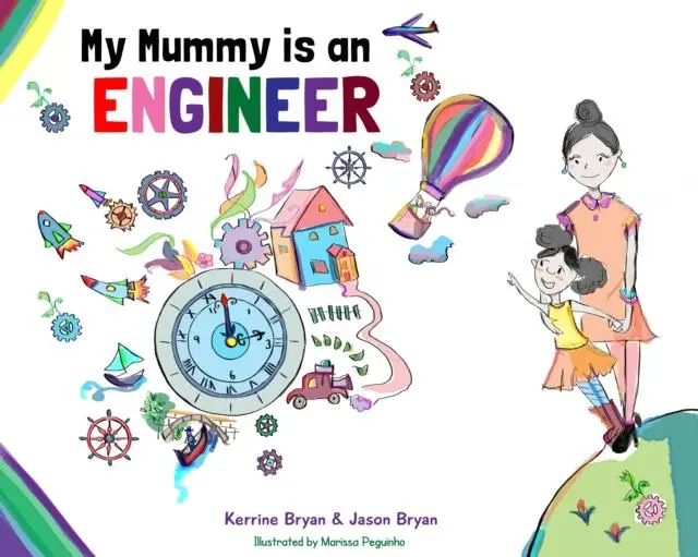 Cover: 9780993276903 | My Mummy is an Engineer | Jason Bryan (u. a.) | Taschenbuch | Englisch