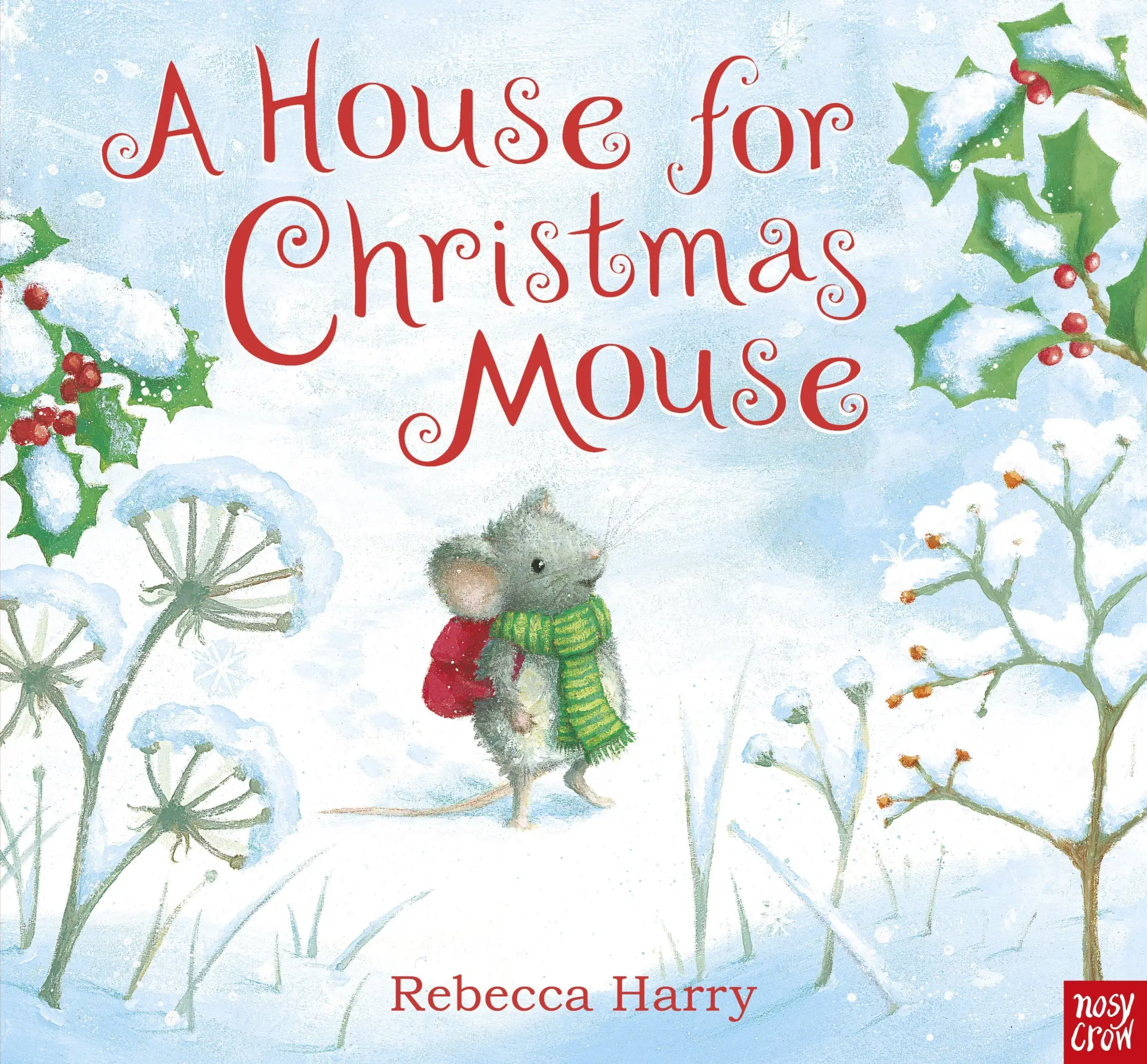 Cover: 9781788006903 | A House for Christmas Mouse | Rebecca Harry | Taschenbuch | Englisch