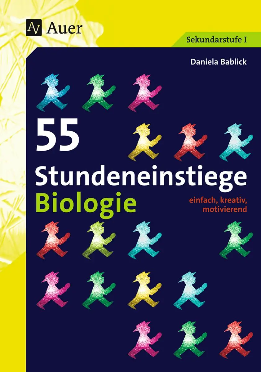 Cover: 9783403066903 | 55 Stundeneinstiege Biologie | Daniela Bablick | Taschenbuch | 64 S.