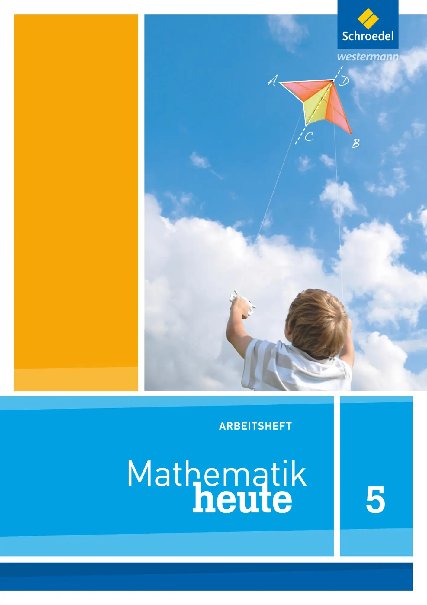 Cover: 9783507876903 | Mathe heute 5. Arbeitsheft. Nordrhein-Westfalen | Rudolf Vom Hofe