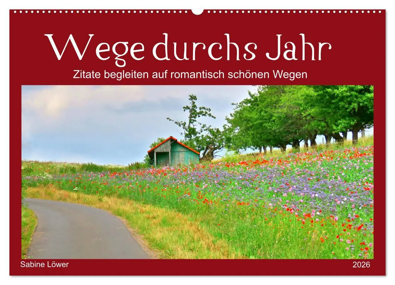 Cover: 9783516236903 | Wege durchs Jahr- Zitate begleiten auf romantisch schönen Wegen...
