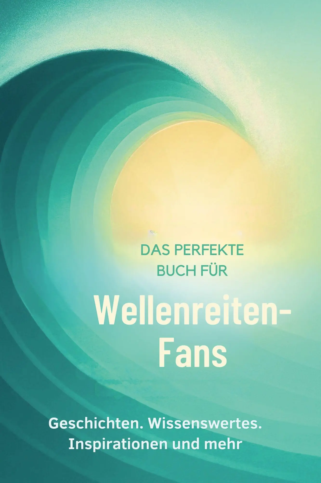 Cover: 9783695366903 | Das perfekte Buch für Wellenreiten-Fans | Lucy Maier | Taschenbuch