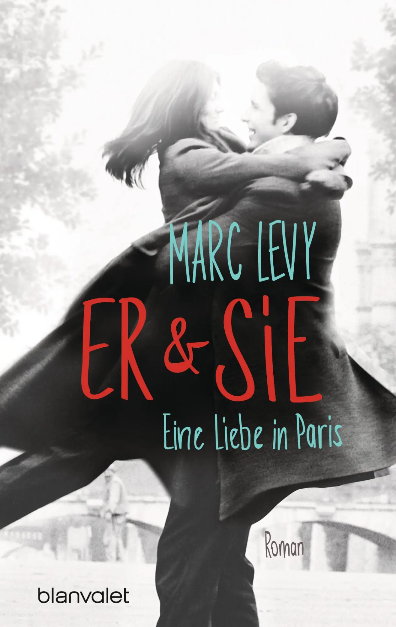 Cover: 9783734106903 | Er &amp; Sie | Eine Liebe in Paris | Marc Levy | Taschenbuch | 352 S.