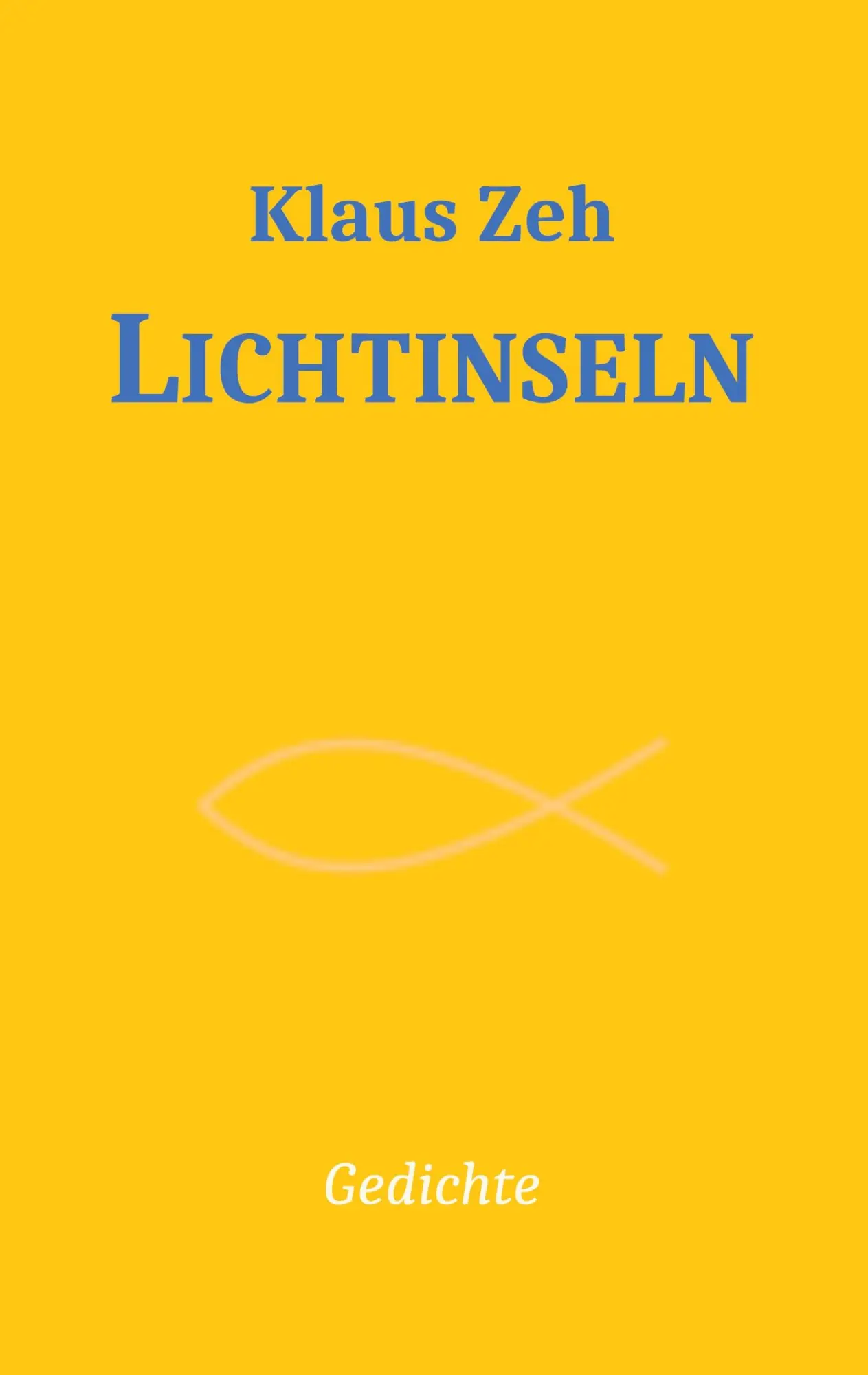 Cover: 9783750496903 | Lichtinseln | Klaus Zeh | Taschenbuch | 122 S. | Deutsch | 2020