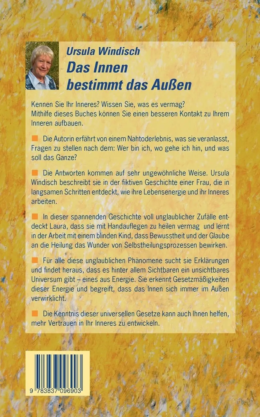 Rückseite: 9783837096903 | Das Innen bestimmt das Außen | Ursula Windisch | Taschenbuch | 168 S.