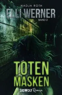 Cover: 9783946446903 | Totenmasken (Bereits unter den Titeln "Der Todessammler" und...