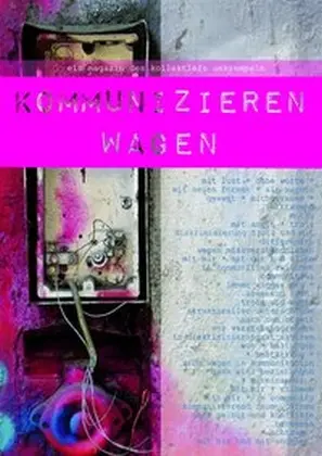 Cover: 9772366067003 | kommunizieren wagen | Hrsg.: kollektief umkrempeln | Broschüre | 2016