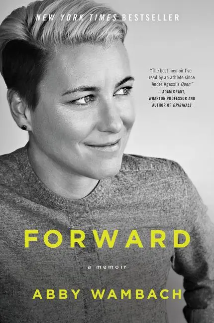 Cover: 9780062467003 | Forward | A Memoir | Abby Wambach | Taschenbuch | Englisch | 2017