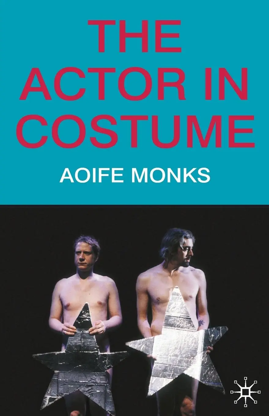 Cover: 9780230217003 | The Actor in Costume | Aoife Monks | Taschenbuch | Englisch | 2017