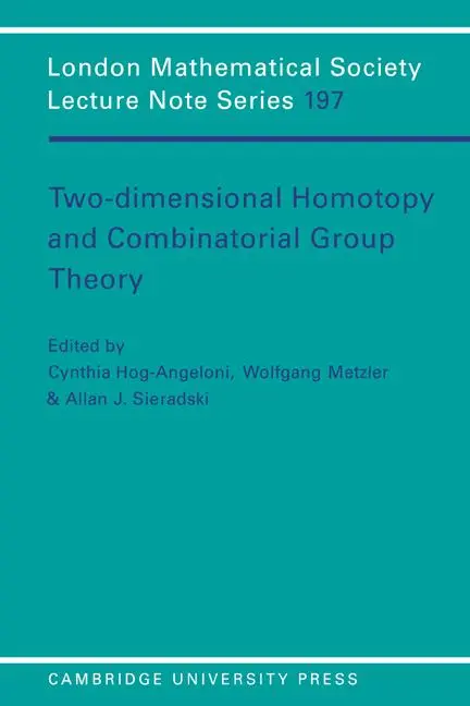 Cover: 9780521447003 | Two-Dimensional Homotopy and Combinatorial Group Theory | Taschenbuch Cover: 9780521447003 | Two-Dimensional Homotopy and Combinatorial Group Theory | Taschenbuch