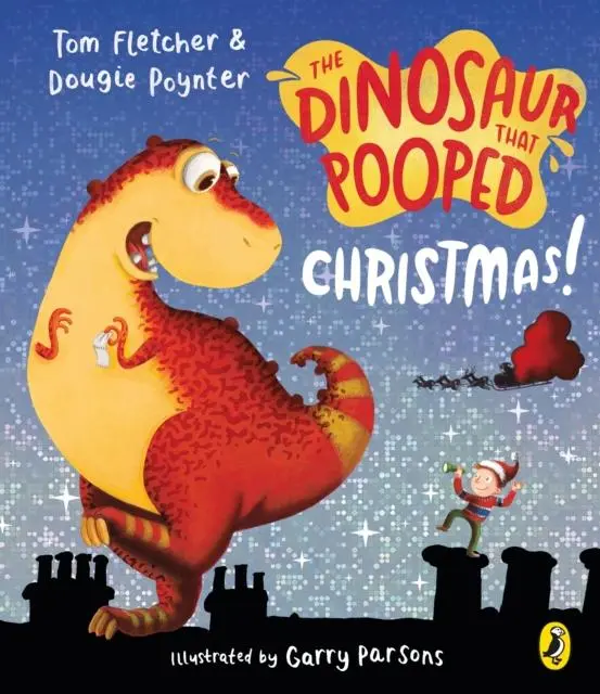 Cover: 9781782957003 | The Dinosaur that Pooped Christmas! | Dougie Poynter (u. a.) | Buch