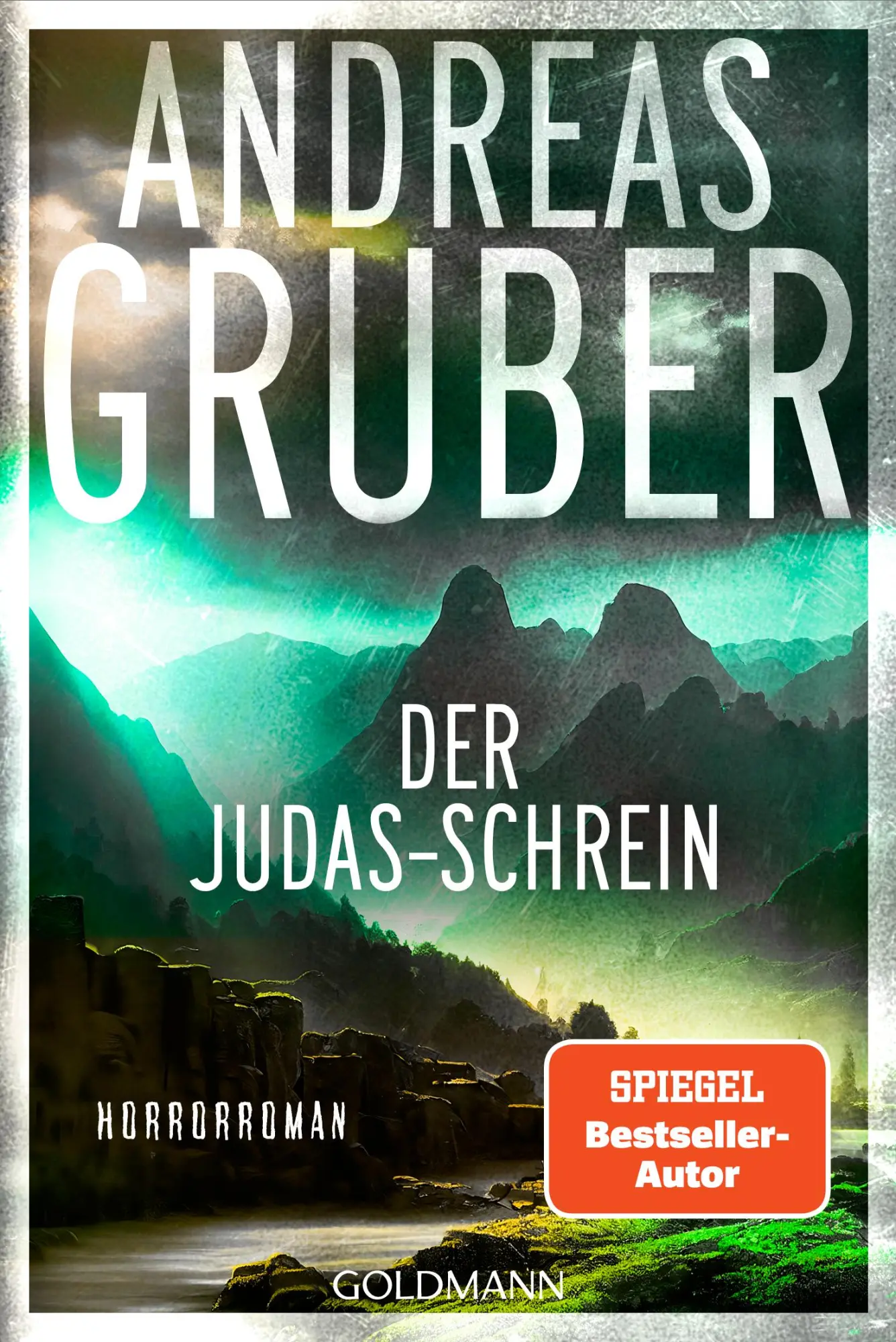 Cover: 9783442497003 | Der Judas-Schrein | Horror-Roman | Andreas Gruber | Taschenbuch | 2026