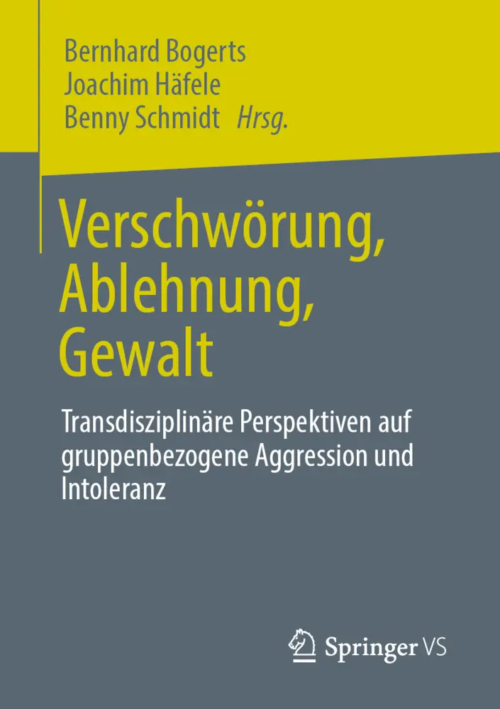 Cover: 9783658317003 | Verschwörung, Ablehnung, Gewalt | Bernhard Bogerts (u. a.) | Buch