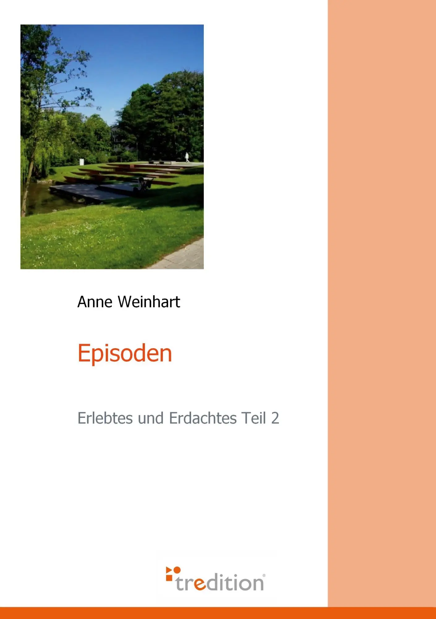 Cover: 9783868507003 | Episoden | Erlebtes und Erdachtes Teil 2 | Anne Weinhart | Taschenbuch