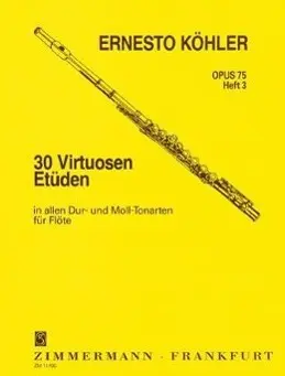 Cover: 9790010117003 | 30 Virtuosen Etüden in allen Dur- und Moll-Tonarten | Ernesto Köhler