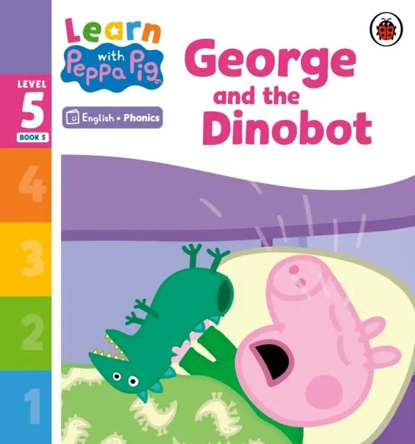Cover: 9780241577103 | Learn with Peppa Phonics Level 5 Book 5 - George and the Dinobot...