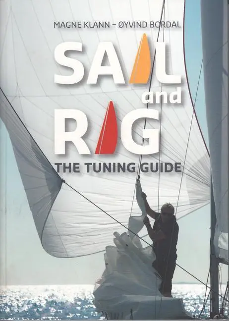 Cover: 9781912177103 | Sail and Rig - The Tuning Guide | Magne Klann (u. a.) | Taschenbuch
