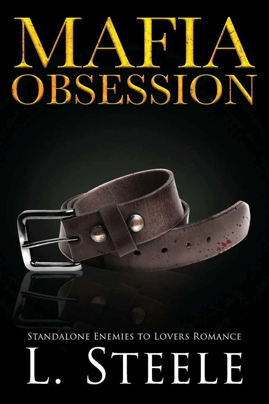 Cover: 9781917127103 | Mafia Obsession | L. Steele | Taschenbuch | The Sovranos | Englisch