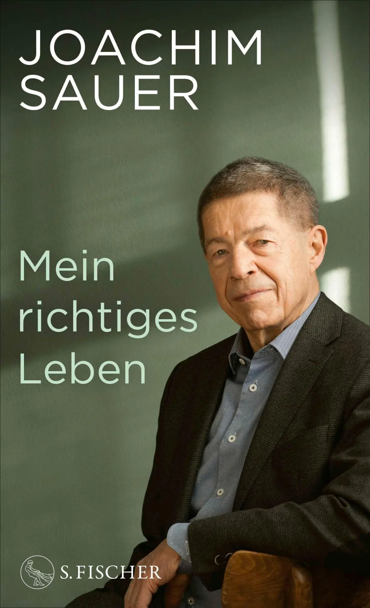 Cover: 9783103977103 | Mein richtiges Leben | Joachim Sauer | Buch | 352 S. | Deutsch | 2026