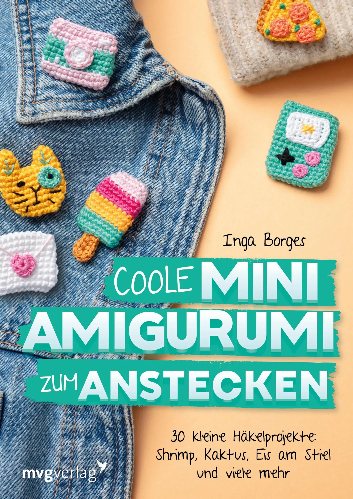 Cover: 9783747407103 | Coole Mini-Amigurumi zum Anstecken | Inga Borges (u. a.) | Taschenbuch